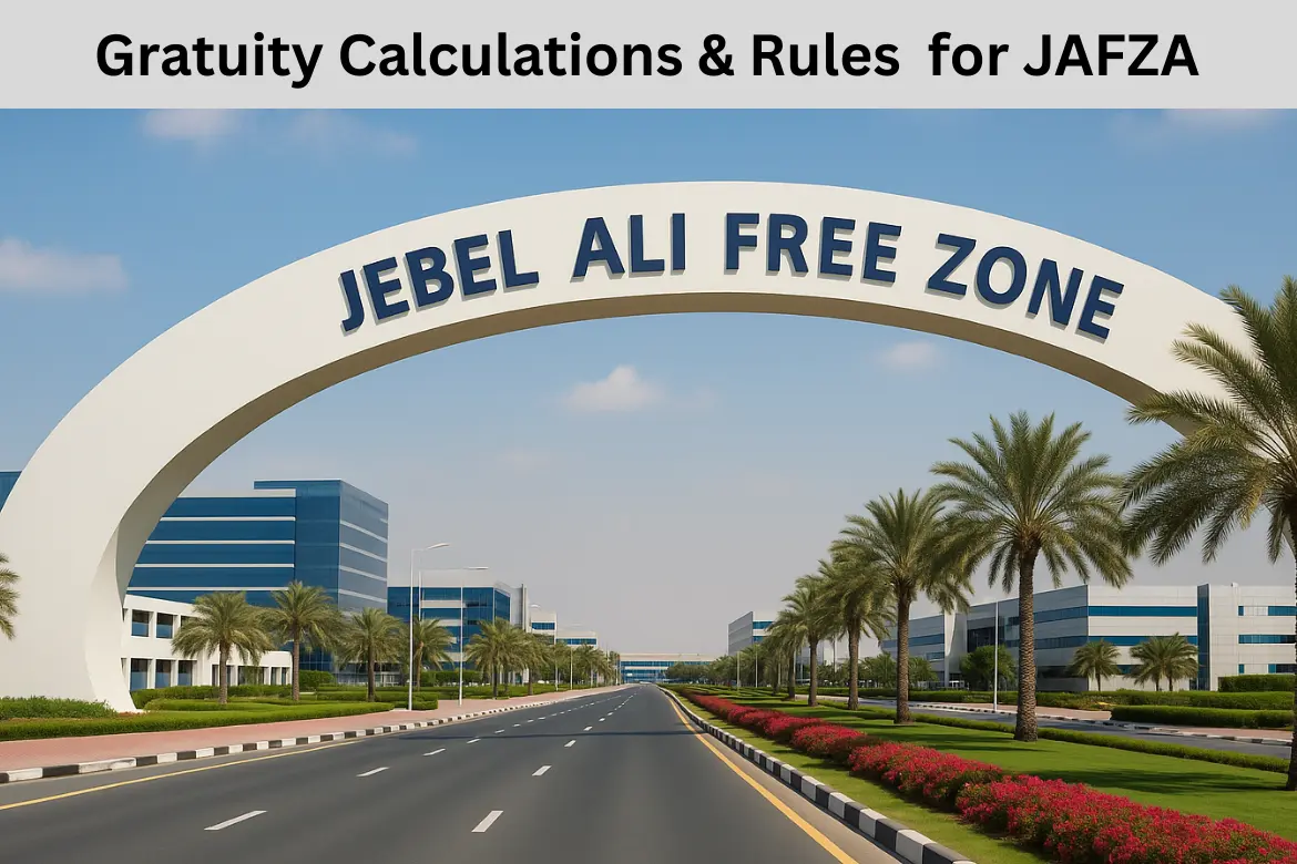 Gratuity Calculator and Rules for JAFZA 2025 1 Gratuity Calculation & Rules for JAFZA