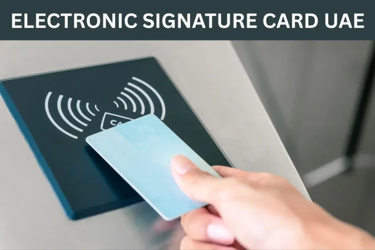 E-Signature Card UAE 2025: Complete Guide to Requirements, Benefits & Process 1 E-Signature Card UAE